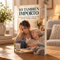 YO TAMBIÉN IMPORTO | AUTOCUIDADO PARA CUIDADORES