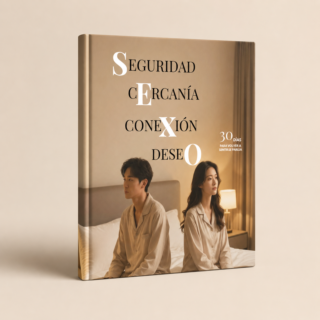 30 DÍAS PARA VOLVER A SENTIRSE PAREJA